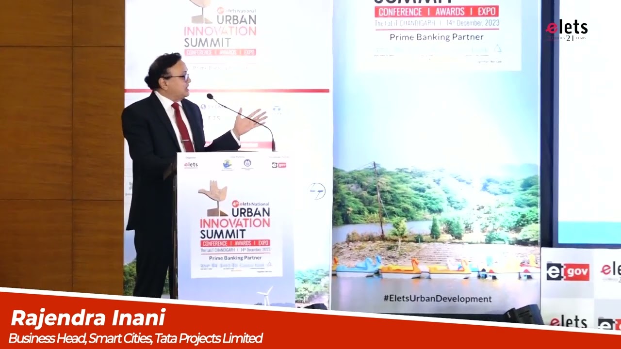 Technology Presentation: Rajendra Inani, Business Head, Smart Cities, Tata Projects Limited